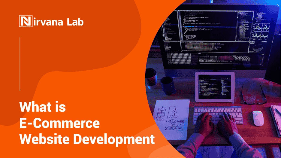 What is E-Commerce Website Development