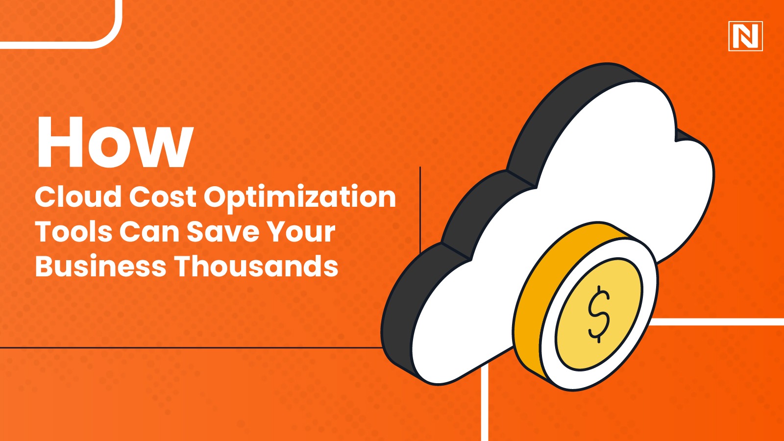 How Cloud Cost Optimization Tools Can Save Your Business Thousands 