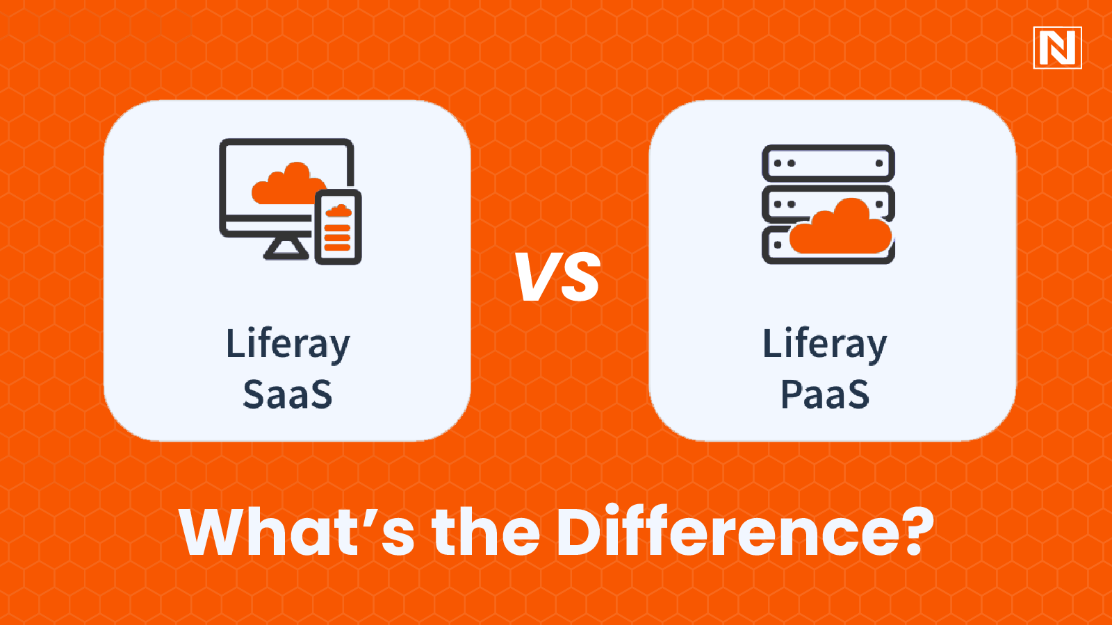 Liferay: PaaS vs SaaS - What’s the Difference? 