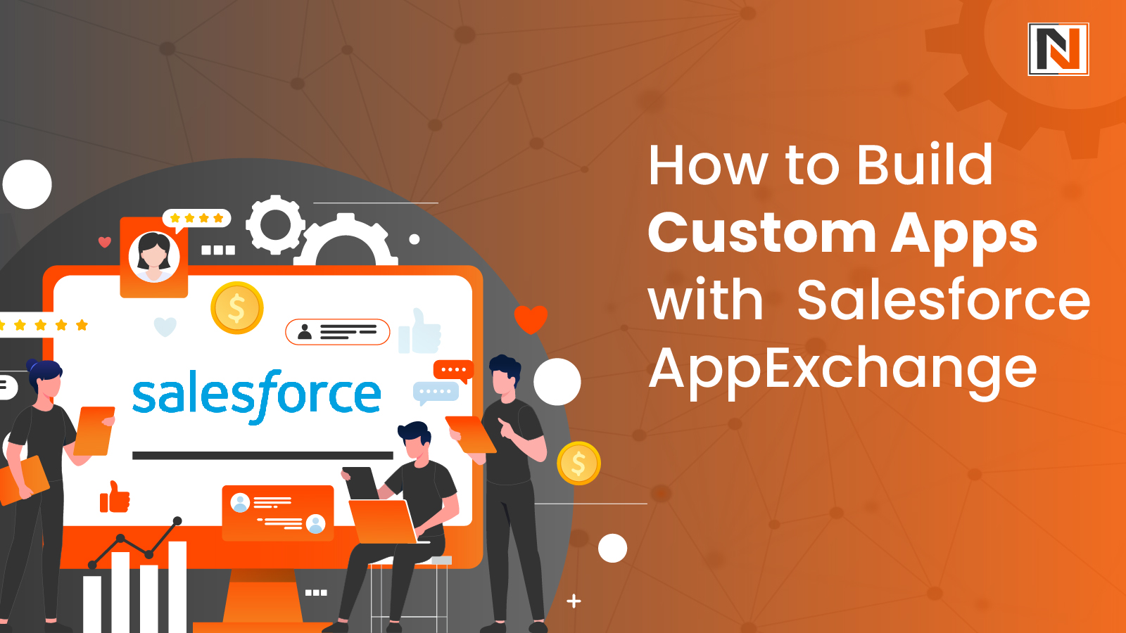 How to Build Custom Apps with Salesforce AppExchange 