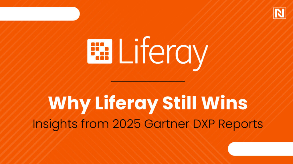 Why Liferay Still Wins: Insights from 2025 Gartner DXP Reports Why Liferay Still Wins: Insights from 2025 Gartner DXP Reports
